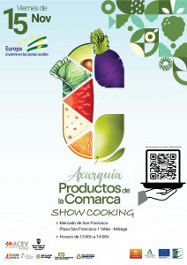 JORNADAS-SHOW COOKING PRODUCTOS DE LA AXARQUIA